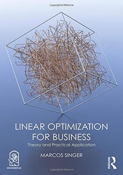 portada Linear Optimization for Business: Theory and Practical Application (in English)