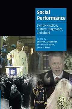 portada Social Performance Paperback: Symbolic Action, Cultural Pragmatics, and Ritual (Cambridge Cultural Social Studies) (en Inglés)