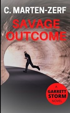 portada Savage Outcome: A Garrett & Petrus Novel (en Inglés)