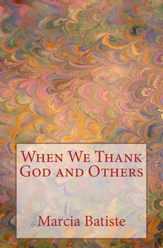 portada When We Thank God and Others (en Inglés)