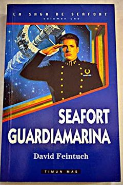 portada Seafort Guardiamarina (I,Saga Seafort)
