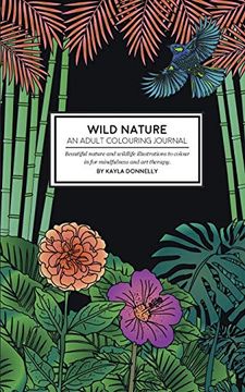 portada Wild Nature - an Adult Colouring Journal (en Inglés)
