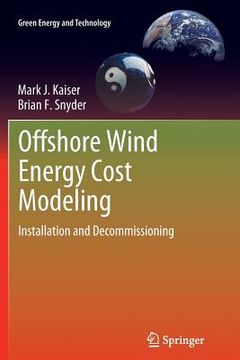 portada Offshore Wind Energy Cost Modeling: Installation and Decommissioning