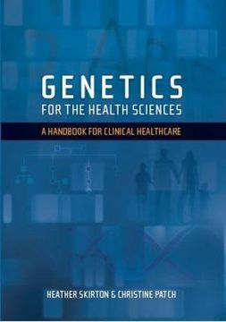 portada Genetics for the Health Sciences: A Handbook for Clinical Healthcare (in English)