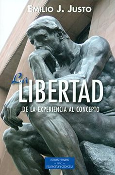 portada La Libertad de la Experiencia al Concepto (in Spanish)