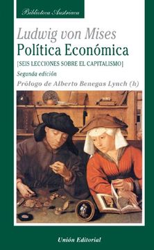 portada Política Económica. Seis Lecciones Sobre el Capitalismo (2. ª Edición)
