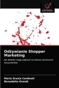 portada Odżywianie Shopper Marketing (en Polaco)