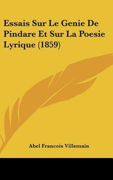 portada Essais Sur Le Genie De Pindare Et Sur La Poesie Lyrique (1859) (en Francés)