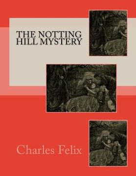 portada The Notting Hill Mystery (en Inglés)