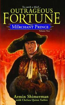 portada the merchant prince volume 2: outrageous fortune (en Inglés)