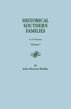 portada 1: Historical Southern Families. in 23 Volumes. Volume I (in English)