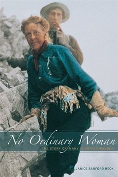 portada No Ordinary Woman: The Story of Mary Schaffer Warren (en Inglés)