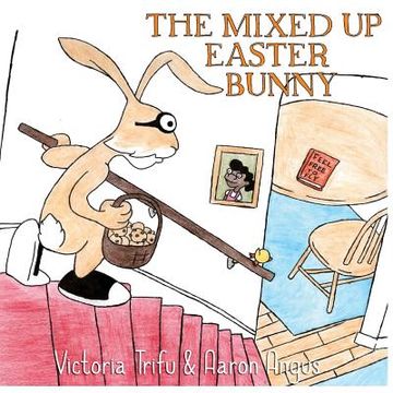 portada The Mixed Up Easter Bunny (en Inglés)