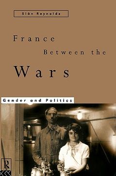 portada france between the wars: gender and politics (in English)