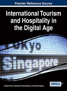 portada International Tourism and Hospitality in the Digital Age (Advances in Hospitality, Travel, and the Services Industry)