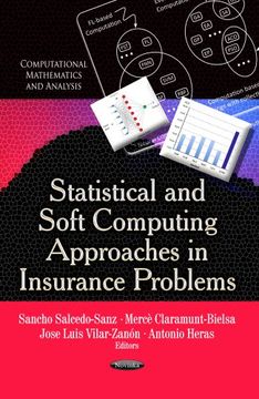 portada Statistical and Soft Computing Approaches in Insurance Problems (Computational Mathematics and Analysis)