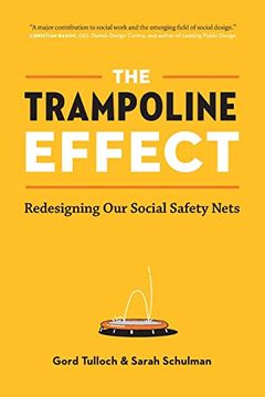 portada The Trampoline Effect: Redesigning our Social Safety Nets (en Inglés)