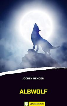 portada Albwolf: Schwabenkrimi (in German)