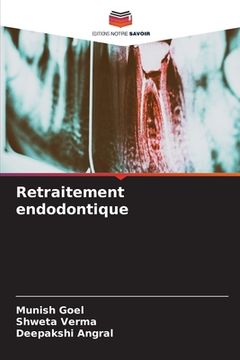 portada Retraitement endodontique (in French)