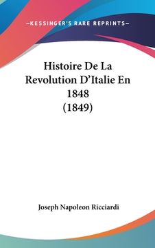 portada Histoire De La Revolution D'Italie En 1848 (1849) (in French)