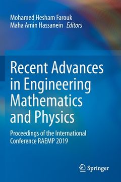 portada Recent Advances in Engineering Mathematics and Physics: Proceedings of the International Conference Raemp 2019 (en Inglés)