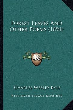 portada forest leaves and other poems (1894) (in English)
