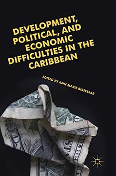 portada Development, Political, and Economic Difficulties in the Caribbean (en Inglés)