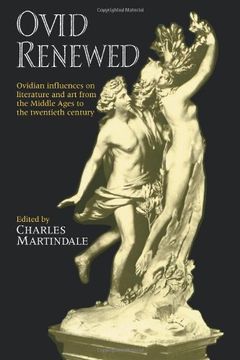 portada Ovid Renewed: Ovidian Influences on Literature and art From the Middle Ages to the Twentieth Century (en Inglés)