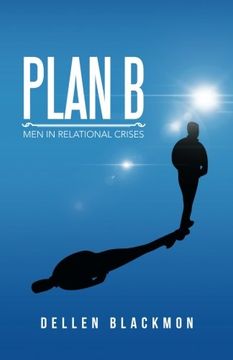 portada Plan B: Men in Relational Crises