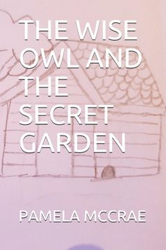 portada The Wise Owl and the Secret Garden