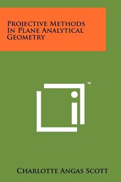 portada projective methods in plane analytical geometry (en Inglés)