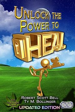 portada Unlock the Power to Heal