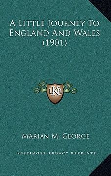 portada a little journey to england and wales (1901) (in English)