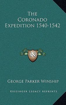 portada the coronado expedition 1540-1542 (in English)