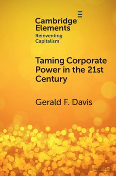 portada Taming Corporate Power in the 21St Century (Elements in Reinventing Capitalism) (in English)
