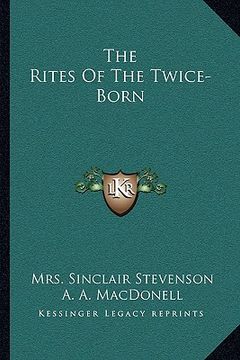 portada the rites of the twice-born (en Inglés)