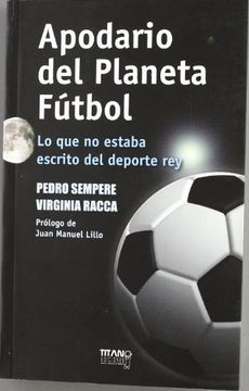 portada Apodario del Planeta Futbol (in Spanish)