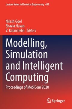 portada Modelling, Simulation and Intelligent Computing: Proceedings of Mosicom 2020 (en Inglés)