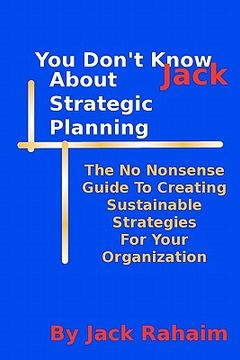 portada you don't know jack about strategic planning (en Inglés)