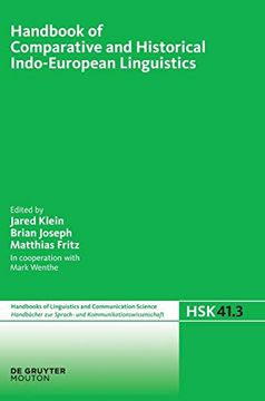 portada Handbook of Comparative and Historical Indo-European Linguistics (Handbucher zur Sprach- und Kommunikationswissenschaft (en Inglés)