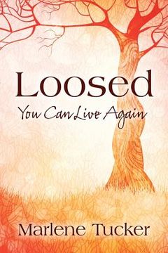 portada Loosed: You Can Live Again (en Inglés)