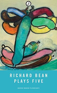 portada 5: Richard Bean: Plays Five