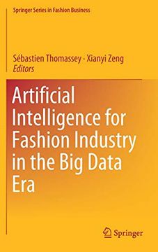 portada Artificial Intelligence for Fashion Industry in the big Data era (Springer Series in Fashion Business) (en Inglés)