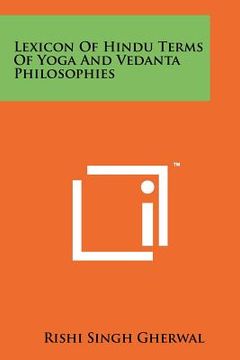 portada lexicon of hindu terms of yoga and vedanta philosophies (en Inglés)
