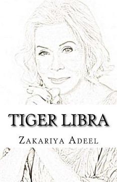 portada Tiger Libra: The Combined Astrology Series (en Inglés)