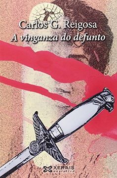 portada A Vinganza Do Defunto (edición Literaria - Narrativa) (en Gallego)