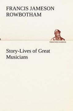 portada story-lives of great musicians (en Inglés)
