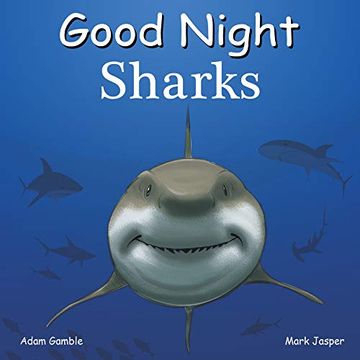 portada Good Night Sharks (Good Night our World) 