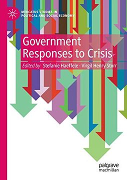 portada Government Responses to Crisis (Mercatus Studies in Political and Social Economy) (en Inglés)
