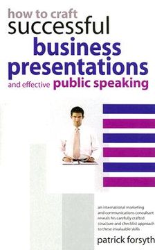 portada How to Craft Successful Business Presentations: And Effective Public Speaking
